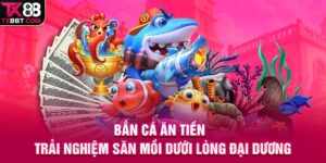 Bắn Cá Ăn Tiền | Trải Nghiệm Săn Mồi Dưới Lòng Đại Dương